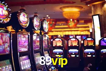 89vip Bônus - Pacote R$5.000 + VIP